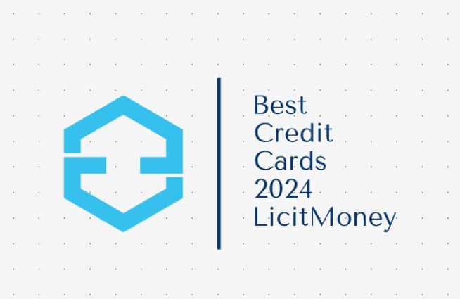 Best Credit Cards 2024 LicitMoney